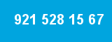 921 528 15 67